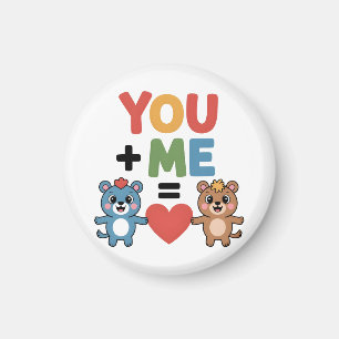 Cute Cartoon Bears Love Formula: "You + Me = Heart Magnet