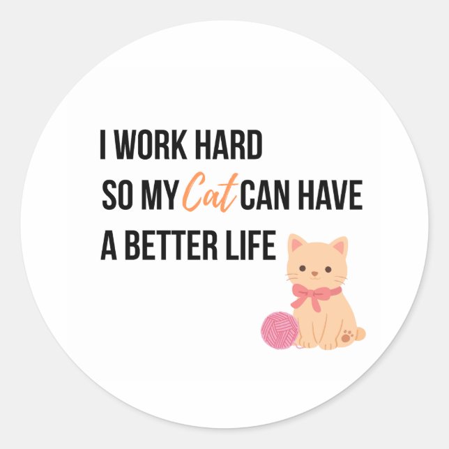 Cute Cartoon Cat Typography Design Classic Round Sticker (Front)