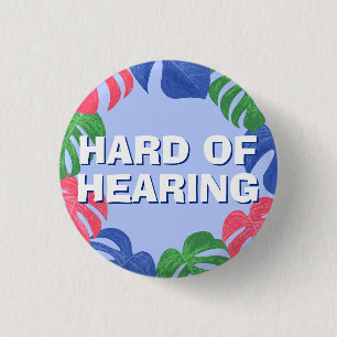 Cute Cartoon Tropical Leaves Blue Hard of Hearing  3 Cm Round Badge