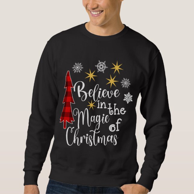 Cute Casual Believe in Magic of Christmas Tree Buf Sweatshirt (Front)