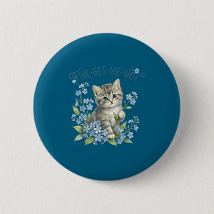 Cute cat & flowers fur-get-me-not gift women 6 cm round badge