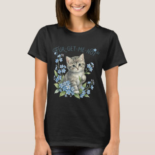 Cute cat &amp; flowers fur-get-me-not gift women T-Shirt