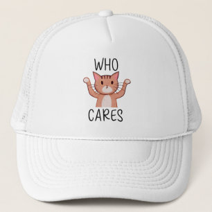 Cute Cat Antisocial Who Cares Anti Drama Kitty Trucker Hat