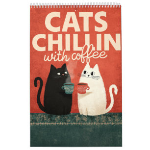 Cute Cat Art Cats Chillin with Coffee 2027 Wall Calendar