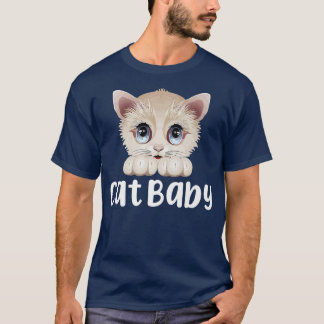 Cute Cat Baby Feline Kitty Cat Lover Kitten Cat  T-Shirt