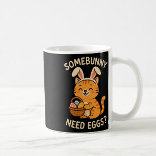 Cute Cat Bunny Ears Somebunny Need Eggs Funny East Coffee Mug