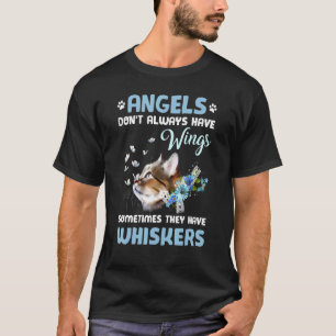 Cute Cat Butterflies Flowers Angels Don't Always H T-Shirt