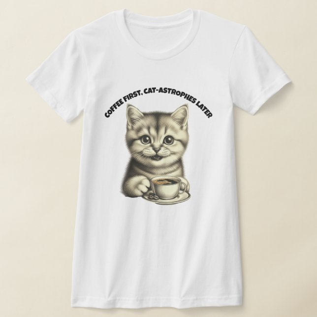 Cute Cat Coffee T-Shirt  Funny Cat Lover Tee Cats (Laydown)