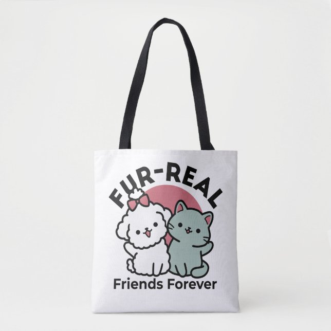 Cute Cat & Dog 'Fur-Real Friends Forever' Design Tote Bag (Front)
