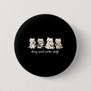 Cute Cat Doing Social Worker Stuff Mental Health 6 Cm Round Badge