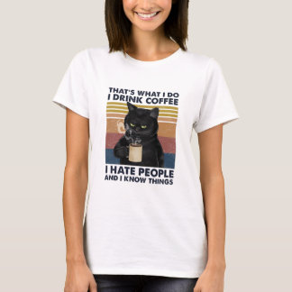 Cute cat drink coffee and know things T-Shirt