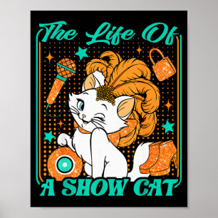 Cute Cat Era Life Of Showcat Cat Lover Country Mus Poster