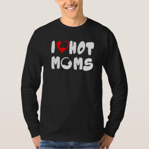 Cute Cat Heart Graphic I Love Hot Moms T-Shirt