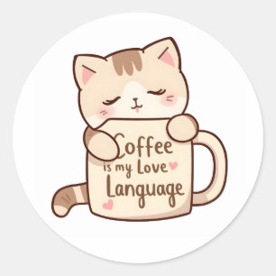 Cute Cat Hug Coffee Love Language Classic Round Sticker