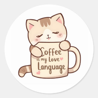 Cute Cat Hug Coffee Love Language Classic Round Sticker