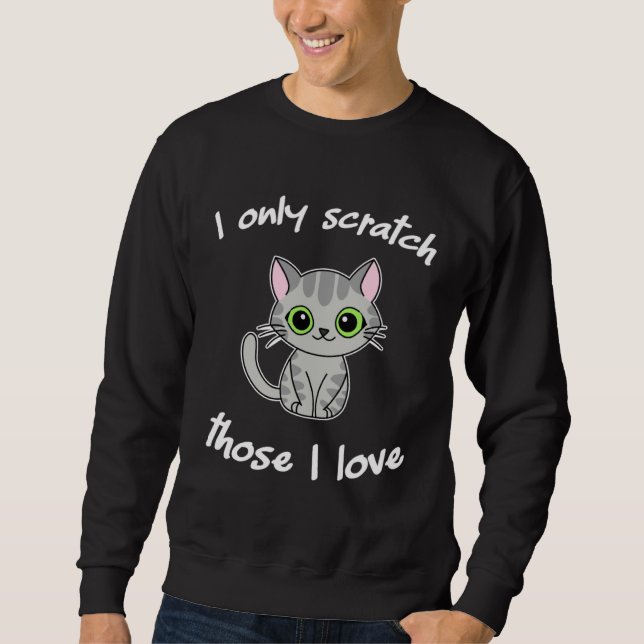 Cute  cat humor green eyes kitty and kitten sweatshirt (Front)