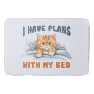 Cute Cat - I Have Plans (2) Bath Mat