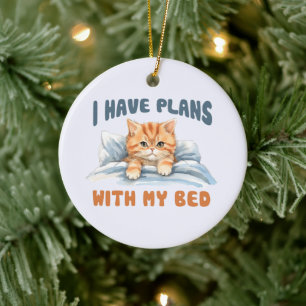Cute Cat - I Have Plans (2) Ceramic Ornament