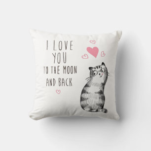 Cute Cat - I Love You to the Moon and Back Cushion