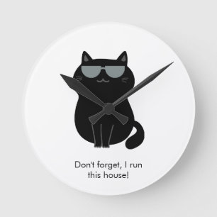 Cute Cat - I run this house now! Round Clock