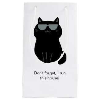 Cute Cat - I run this house now! Small Gift Bag