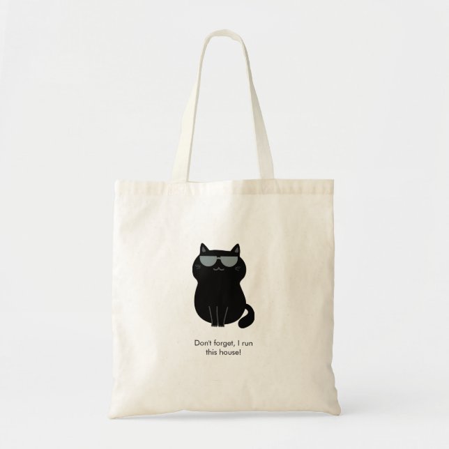 Cute Cat - I run this house now!  Tote Bag (Front)
