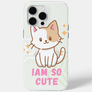 cute cat iam so cute iPhone 15 pro max case