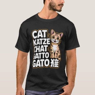 Cute Cat in Different Languages Funny Cat Lovers M T-Shirt