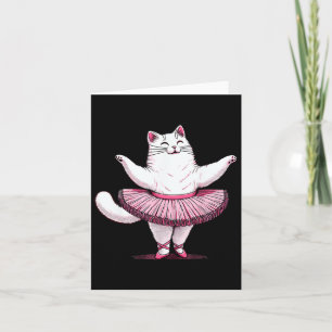 Cute Cat In Tutu Ballet Dancing Men Women Kids Fun Card