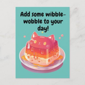 Cute Cat Jello Add Some Wibble-Wobble to your day! Postcard