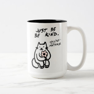 Cute Cat "Just Be Kind" Coffee Mug – Positive Vibe