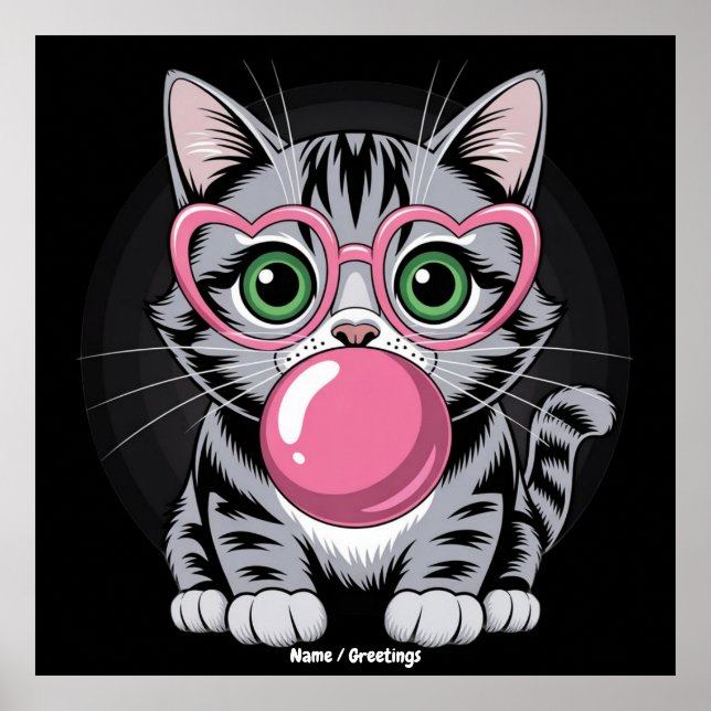 Cute Cat Kitty Eating Gum and Making Bubble Funny Poster (Front)