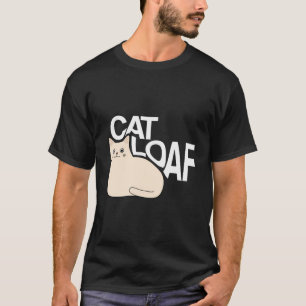 Cute Cat Loaf Kitty Cat T-Shirt