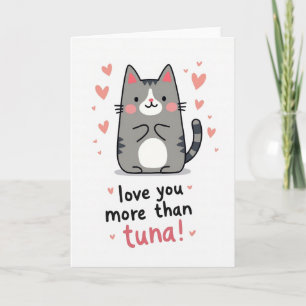 Cute Cat Love You Tuna Card
