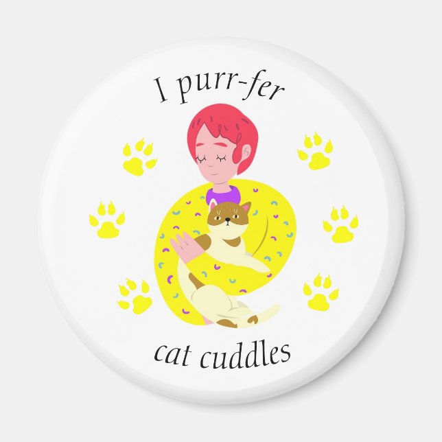 Cute Cat Lovers Purr-fer Cat Cuddles Magnet (Front)