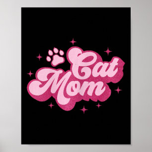 Cute Cat Mam Cat Mama Kitty Kitten Cat Mum Poster