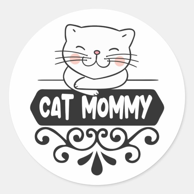 Cute Cat mummy pet animal lover Classic Round Sticker (Front)
