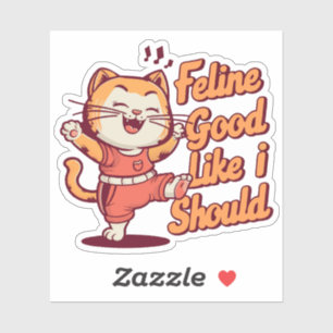 Cute Cat Puns Feline Good Like I Should