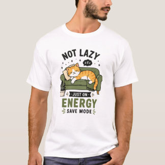 Cute Cat Sleeping on Sofa Not Lazy Energy Save Mod T-Shirt