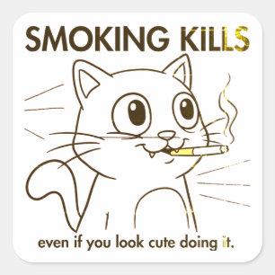 Cute Cat -Smoking Kills Funny Anti-Smoking Design Square Sticker
