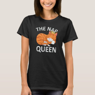 Cute Cat The Nap Queen Kitty Womens Girls Cat Mum T-Shirt