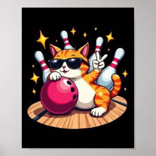 Cute Cat With Sungles Cat Playing Bowling For Men Poster