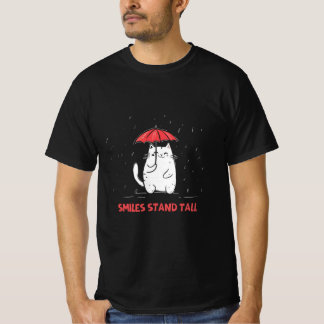 Cute Cat with Umbrella "Smiles Stand Tall" T-Shirt