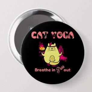 Cute Cat Yoga – "Breathe In, Purr Out" 10 Cm Round Badge