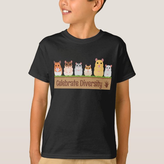 Cute Celebrate Diversity Pet Owners Gift  Hamster T-Shirt (Front)
