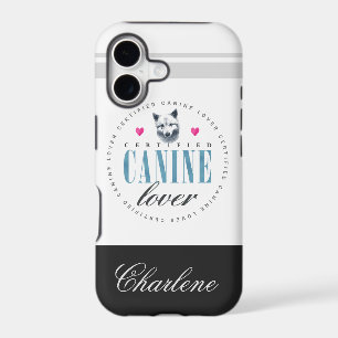 Cute Certified Canine Lover Add Your Name