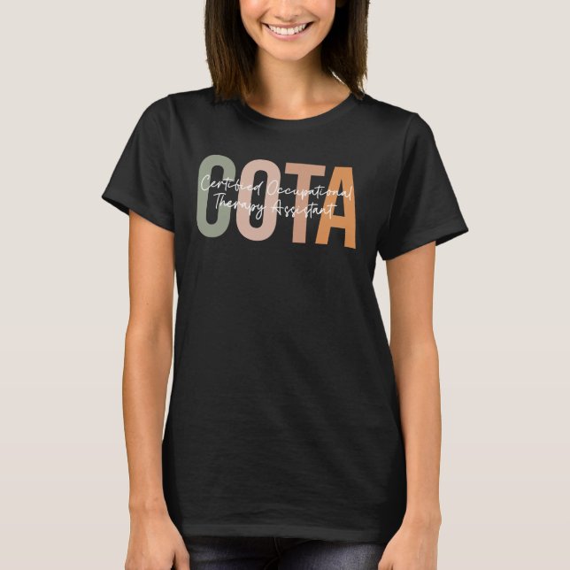 Cute Certified Occupational Therapy Assistant COTA T-Shirt (Front)