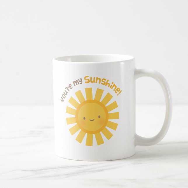Cute Cheery Appreciation You Are My Sunshine Mug (Right)