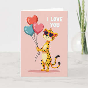 Cute Cheetah I Love You Card