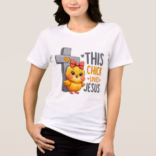 Cute Chick Christian Faith Design Tri-Blend Shirt